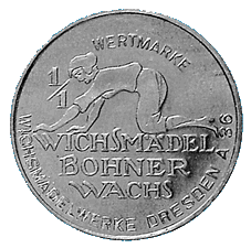 Werbemarke der Firma Wichsmädle-Bohnerwachs in Dresden