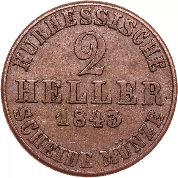 2 Heller Hessen-Kassel Kurfürst Wilhelm II. und Friedrich Wilhelm 1843