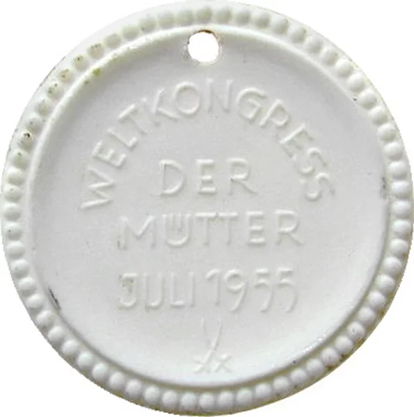 Porzellanmedaille Auf den Weltkongress der Mütter 1955