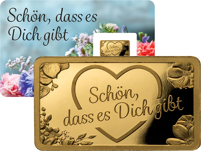 Goldbarren Schön, dass es dich gibt